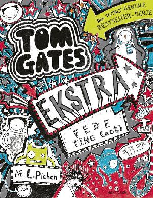 Tom Gates  - ekstra fede ting (not)