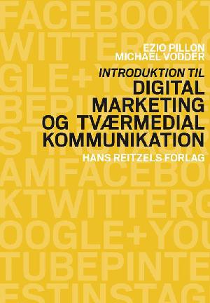 Introduktion til digital marketing og tværmedial kommunikation