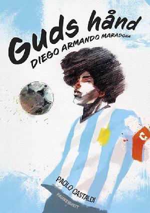 Guds hånd : Diego Armando Maradona