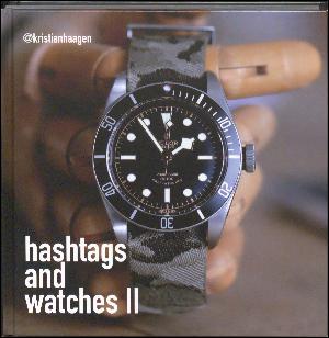 Hashtags and watches II