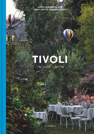 Tivoli : en have i byen