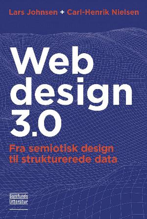Webdesign 3.0 : fra semiotisk design til strukturerede data