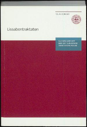 Lissabontraktaten : sammenskrevet med det gældende traktatgrundlag