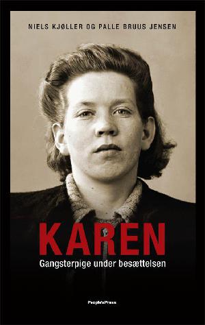 Karen : gangsterpige under besættelsen