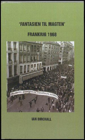 Fantasien til magten - Frankrig 1968