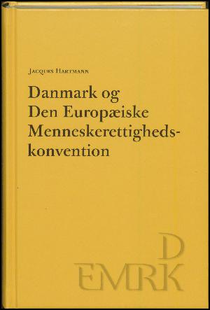 Danmark og Den Europæiske Menneskerettighedskonvention