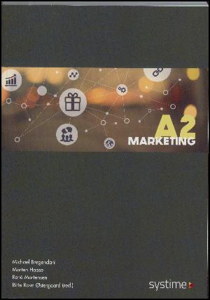 Marketing A2 : en grundbog i afsætning