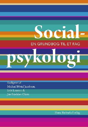 Socialpsykologi : en grundbog til et fag