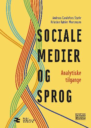Sociale medier og sprog : analytiske tilgange