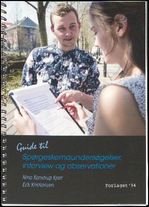 Guide til spørgeskemaundersøgelser, interview og observationer