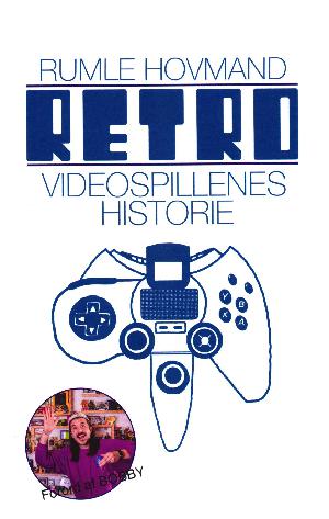 Retro : videospillenes historie