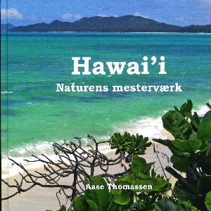 Hawai'i : naturens mesterværk