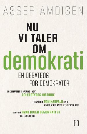 Nu vi taler om demokrati : en debatbog for demokrater