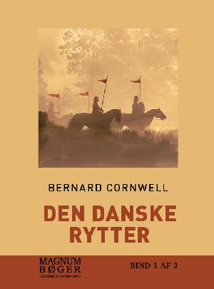 Den danske rytter. Bind 1