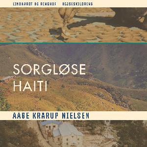 Sorte sorgløse Haiti : rejseskildring