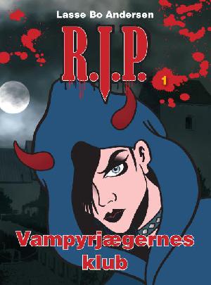 R.I.P. - vampyrjægernes klub