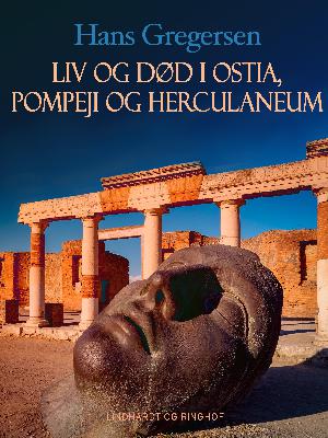 Liv og død i Ostia, Pompeji og Herculaneum