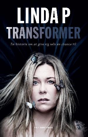 Transformer : en historie om at give sig selv en chance til
