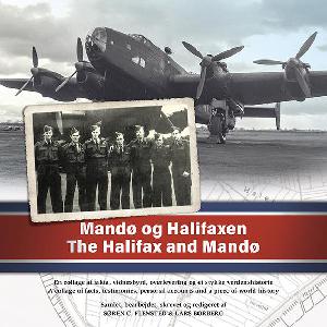 Mandø og Halifaxen : en collage af fakta, vidnesbyrd, overlevering og et stykke verdenshistorie
