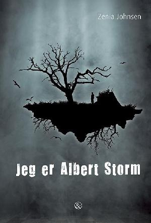 Jeg er Albert Storm : måske en historie