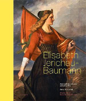 Elisabeth Jerichau-Baumann : nationalromantikkens enfant terrible : en værkoversigt