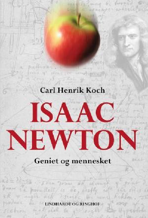 Isaac Newton : geniet og mennesket