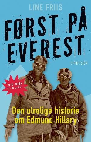 Først på Everest : den utrolige historie om Edmund Hillary