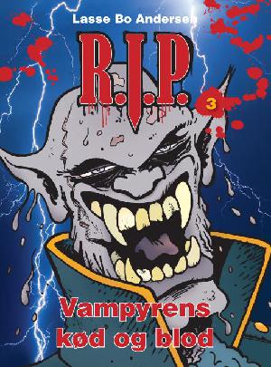 R.I.P. - vampyrens kød og blod