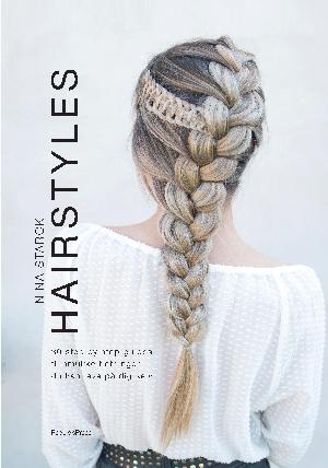 Hairstyles : 30 step by step-guides til smukke fletninger du kan lave på dig selv