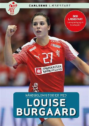 Håndboldhistorier med Louise Burgaard
