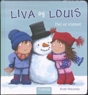 Liva og Louis - det er vinter!