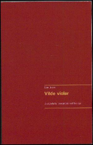 Vilde violer : udvalgte haiku