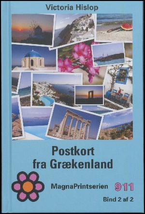 Postkort fra Grækenland. Bind 2