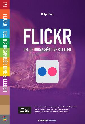 Flickr - del og organisér dine billeder