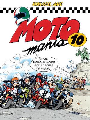 Motomania. Bind 10