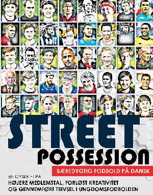 Street possession