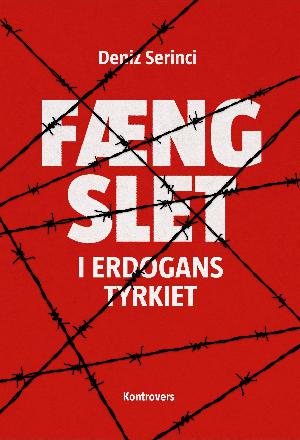 Fængslet i Erdogans Tyrkiet