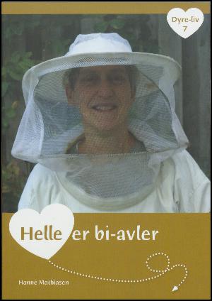 Helle er biavler