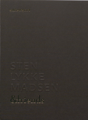 Sten Lykke Madsen & friends