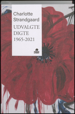 Udvalgte digte : 1965-2021