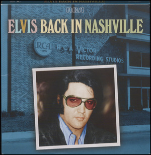 Elvis back in Nashville