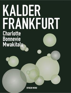 Kalder Frankfurt : spoken word