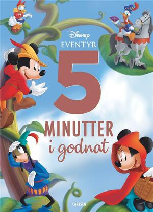 5 minutter i godnat : Disney eventyr