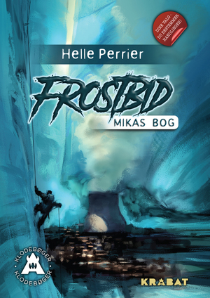 Frostbid - Mikas bog