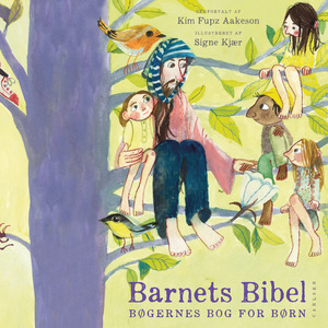 Barnets Bibel : bøgernes bog for børn