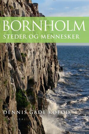 Bornholm : steder og mennesker