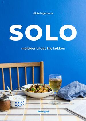 Solo : måltider til det lille køkken