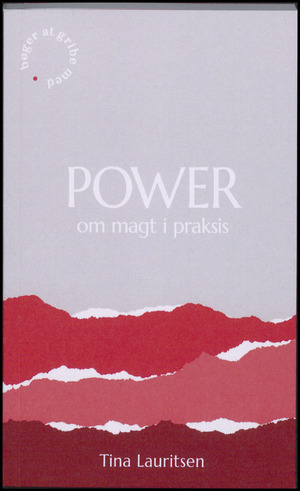 Power : om magt i praksis