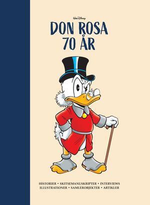 Walt Disney's Don Rosa 70 år