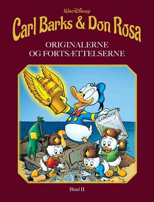 Carl Barks & Don Rosa : originalerne og fortsættelserne. Bind 2